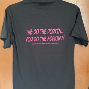 We Do The Porkin Shirt