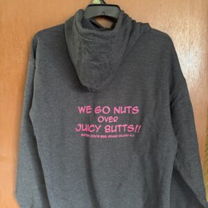 Nuts Over Juicy Butts Hoodie